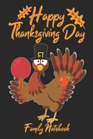 Happy Thanksgiving Day Family Notebook: Turkey Table Tennis or Ping Pong Lovers Lined Journal Paper Wide Ruled Composition Notebook For School Teacher & Students Draw and Write Funny Gift In Thanksgiv 1695400380 Book Cover