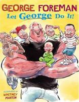 Let George Do It! 0689878079 Book Cover