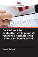 CA 15-3 et PSA; évaluation de la plage de référence normale chez l'adulte en bonne santé (French Edition) 6207977548 Book Cover