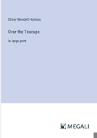 Over the Teacups: in large print 336832070X Book Cover