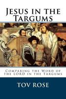 Jesus in the Targums 1523680334 Book Cover