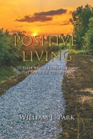 Positive Thinking: 10 Bible Study Lessons from the Book of Philippians 1544673701 Book Cover