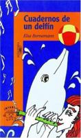 Cuadernos de un Delfin (Serie Naranja) (Spanish Edition) 9870400477 Book Cover