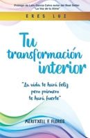 Tu transformación Interior 8409201402 Book Cover