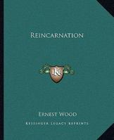 Reincarnation 1425367704 Book Cover