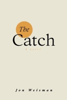 The Catch B0CLPZ73MX Book Cover