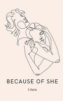 Because of She 9357440526 Book Cover