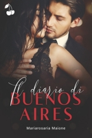 Il diario di Buenos Aires 1801160686 Book Cover