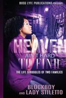 Heaven Aint Hard to Find 1541024885 Book Cover