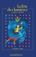 La fête des lumières: et autres contes thaï (La Légende Des Mondes) (French Edition) 2747517934 Book Cover