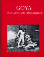 Goya Engravings and Lithographs (Goya) 0915346729 Book Cover