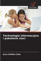 Technologia informacyjna i pokolenie sieci (Polish Edition) 6208846072 Book Cover