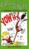 Calvin and Hobbes 1: Thereby Hangs a Tale 0747411581 Book Cover