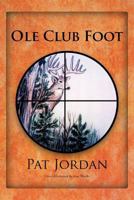 OLE Club Foot 1468572385 Book Cover