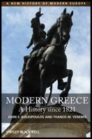 Modern Greece: A History Since 1821 140518681X Book Cover