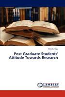 Post Graduate Students' Attitude Towards Research 3843322538 Book Cover