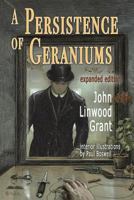 A Persistence of Geraniums 1799026159 Book Cover