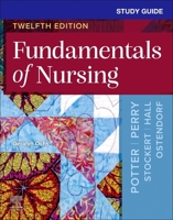 Study Guide for Fundamentals of Nursing 0443124078 Book Cover
