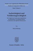 Sachrichtigkeit Und Verfahrensgerechtigkeit: Ein Vergleich Der Rechtsschutzmoglichkeiten Bei Fehlerhaftem Verwaltungsverfahren Im Deutschen Und Englis 3428156870 Book Cover