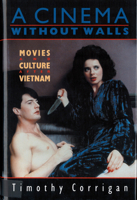 A Cinema Without Walls: Movies and Culture After Vietnam 0813516684 Book Cover