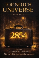 Top Notch Universe Book One B0GX7NS5GR Book Cover