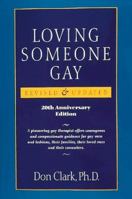 Loving Someone Gay 0890875057 Book Cover