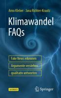 Klimawandel FAQs - Fake News erkennen, Argumente verstehen, qualitativ antworten 3662645475 Book Cover