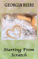 Starting From Scratch 0979925460 Book Cover