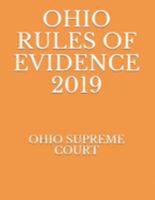 Ohio Rules of Evidence 2019 1691418889 Book Cover