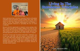 Living In The Storehouse Principles: From Scarcity To Surplus B0F2TNN265 Book Cover