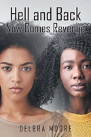 Hell and Back: Now Comes Revenge B0GLS49M46 Book Cover