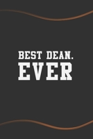 Best Dean. Ever: Blank Lined Journal for Coworkers and Friends - Perfect Employee Appreciation Gift Idea 1676606890 Book Cover