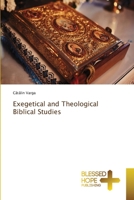 Exegetical and Theological Biblical Studies 6137980863 Book Cover