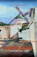 Guerrilleros (España En Guerra) (Spanish Edition) B0FSBSP1RG Book Cover