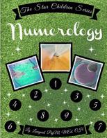 Numerology (The Star Children Book 2) 1090148526 Book Cover