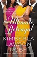 The Ultimate Betrayal 1455559563 Book Cover