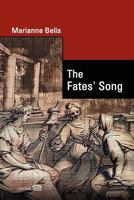 The Fates' Song 1447763807 Book Cover