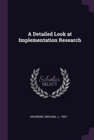 A detailed look at implementation research 1378939492 Book Cover