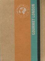 AUTHENTIK / Gourmet London (Authentik) 0762746351 Book Cover
