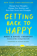 Getting Back to Happy: Change Your Thoughts, Change Your Reality, and Turn Your Trials Into Triumphs 0143132776 Book Cover