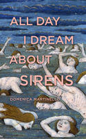 All Day I Dream about Sirens 1552453820 Book Cover