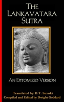 The Lankavatara Sutra: A Mahayana Text 0972635742 Book Cover
