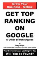 Get Top Ranking On Google And Other Search Engines 0615251994 Book Cover
