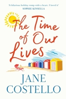 ...The time of our lives 1471129233 Book Cover