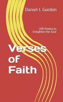 Verses of Faith: 100 Poems to Enlighten the Soul 179052833X Book Cover