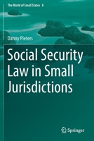 Social Security Law in Small Jurisdictions 3030782492 Book Cover