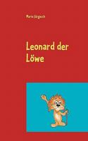 Leonard der Löwe 3833495839 Book Cover