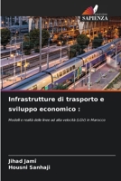 Infrastrutture di trasporto e sviluppo economico (Italian Edition) 6208157889 Book Cover
