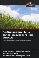 Fertirrigazione della canna da zucchero con vinaccia (Italian Edition) 6207780159 Book Cover