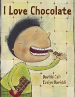 I Love Chocolate 0887769128 Book Cover